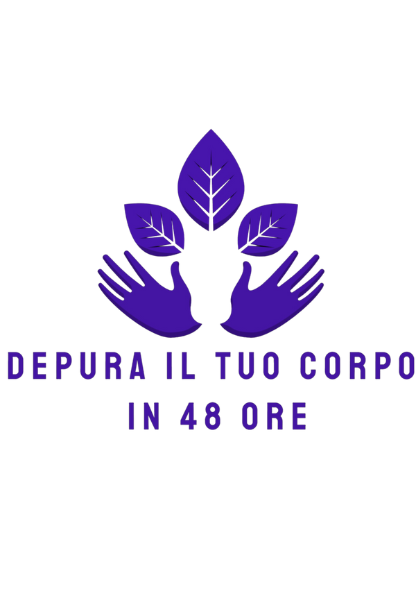 Depura il Tuo Corpo in 48 Ore 
